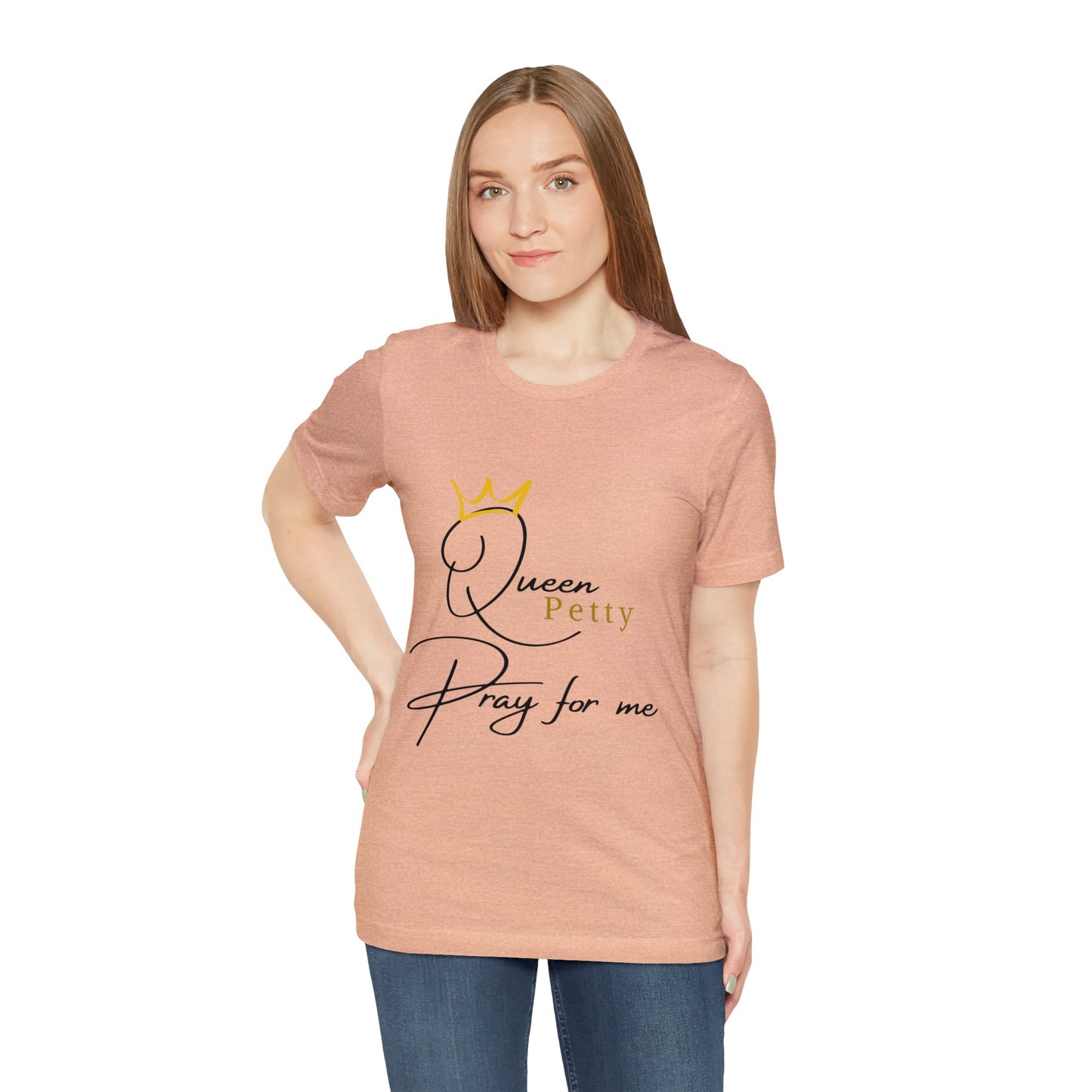 Pray for Queen Petty Unisex Jersey Short Sleeve Tee