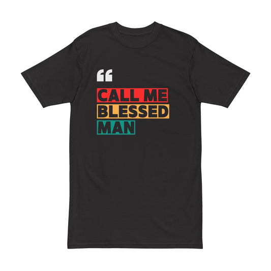 Graphic Tee 'Call Me Blessed Man'