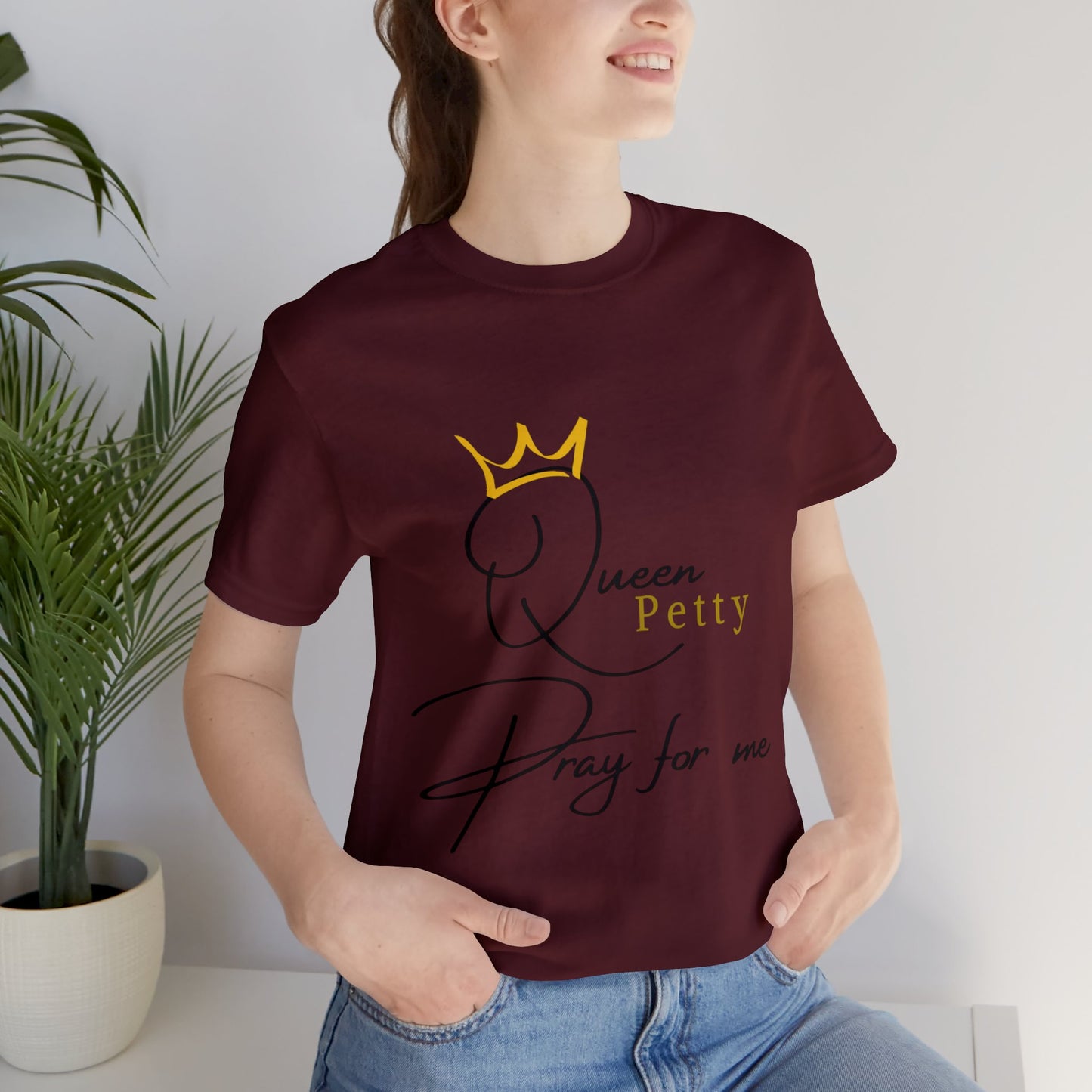 Pray for Queen Petty Unisex Jersey Short Sleeve Tee