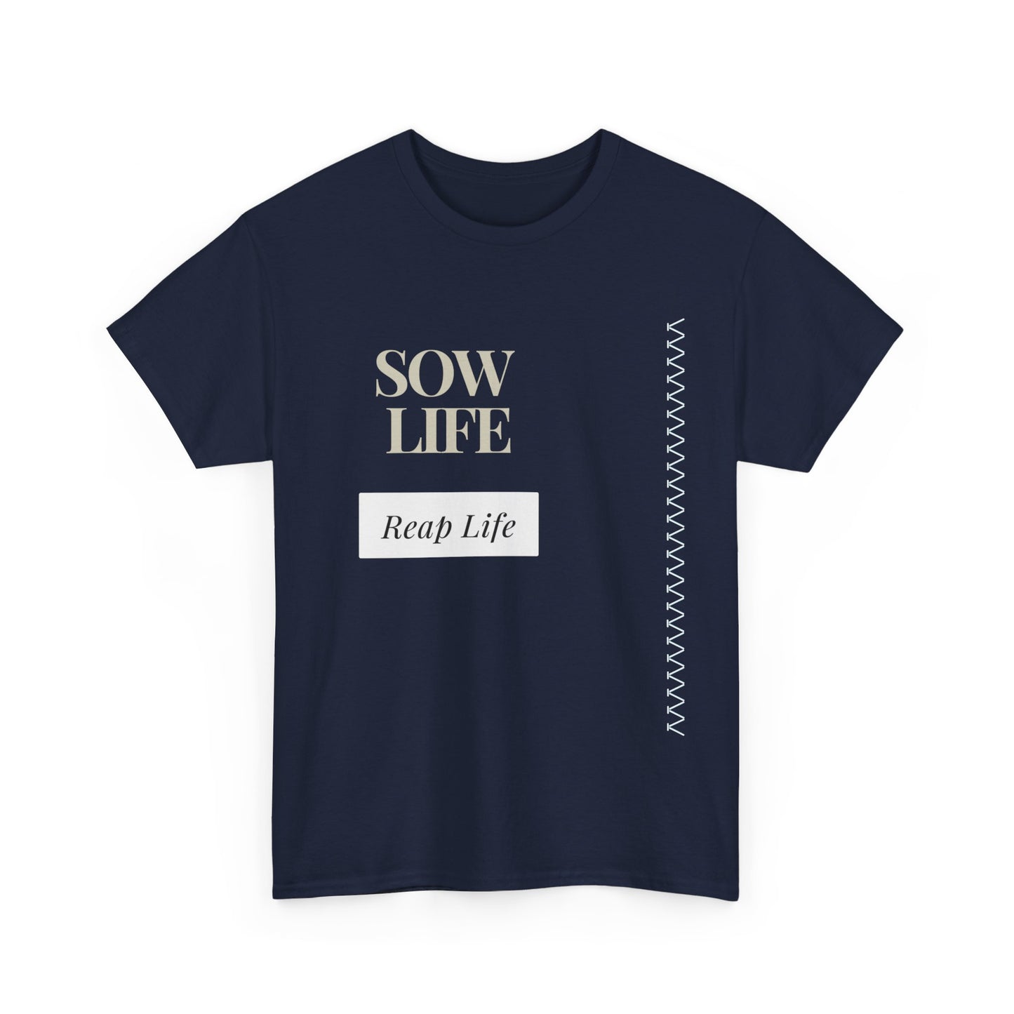 Unisex Heavy Cotton Tee "Sow Life Reap Life"