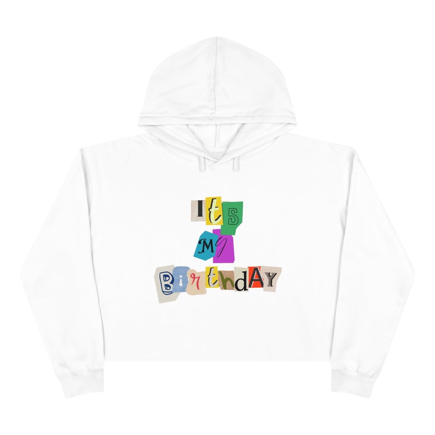 It's My Birthday Crop Hoodie