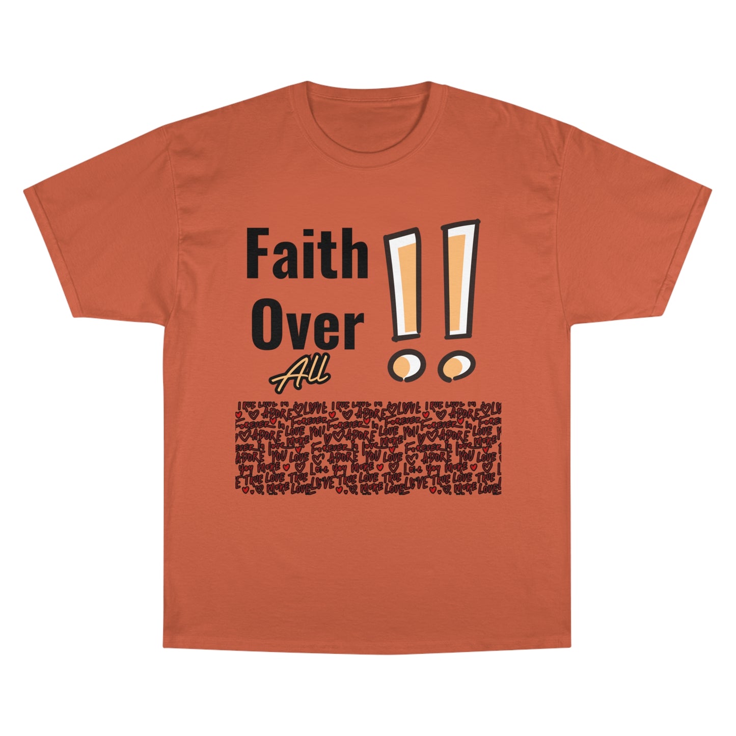 Champion "Faith Over All" T-Shirt – A Powerful Statement