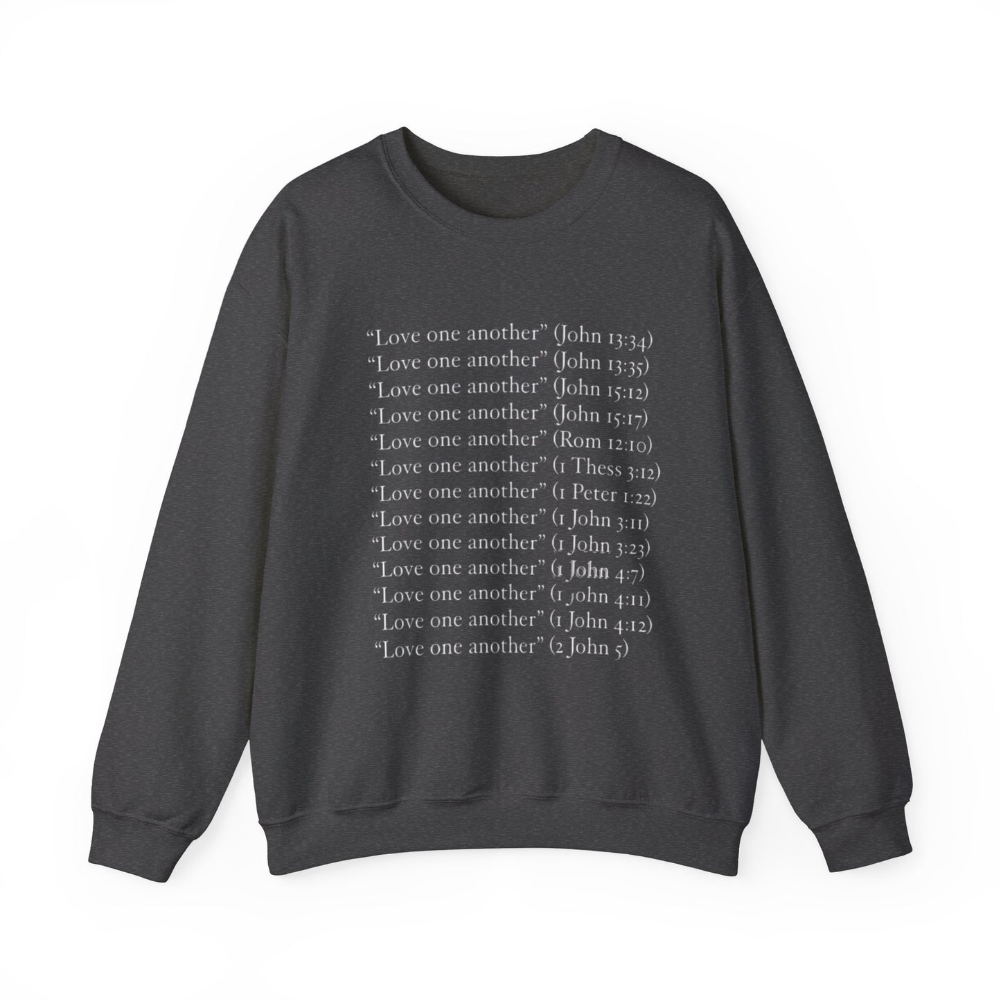 Love One Another Unisex Heavy Blend™ Crewneck Sweatshirt