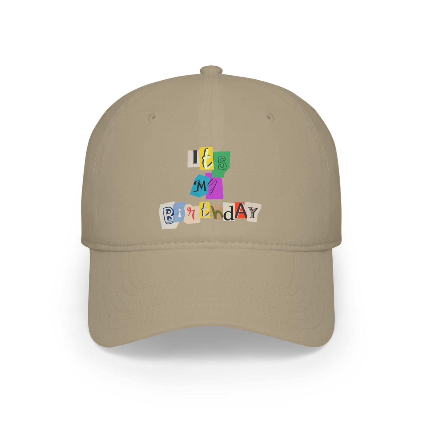 It's My Birthday Low Profile Baseball Cap