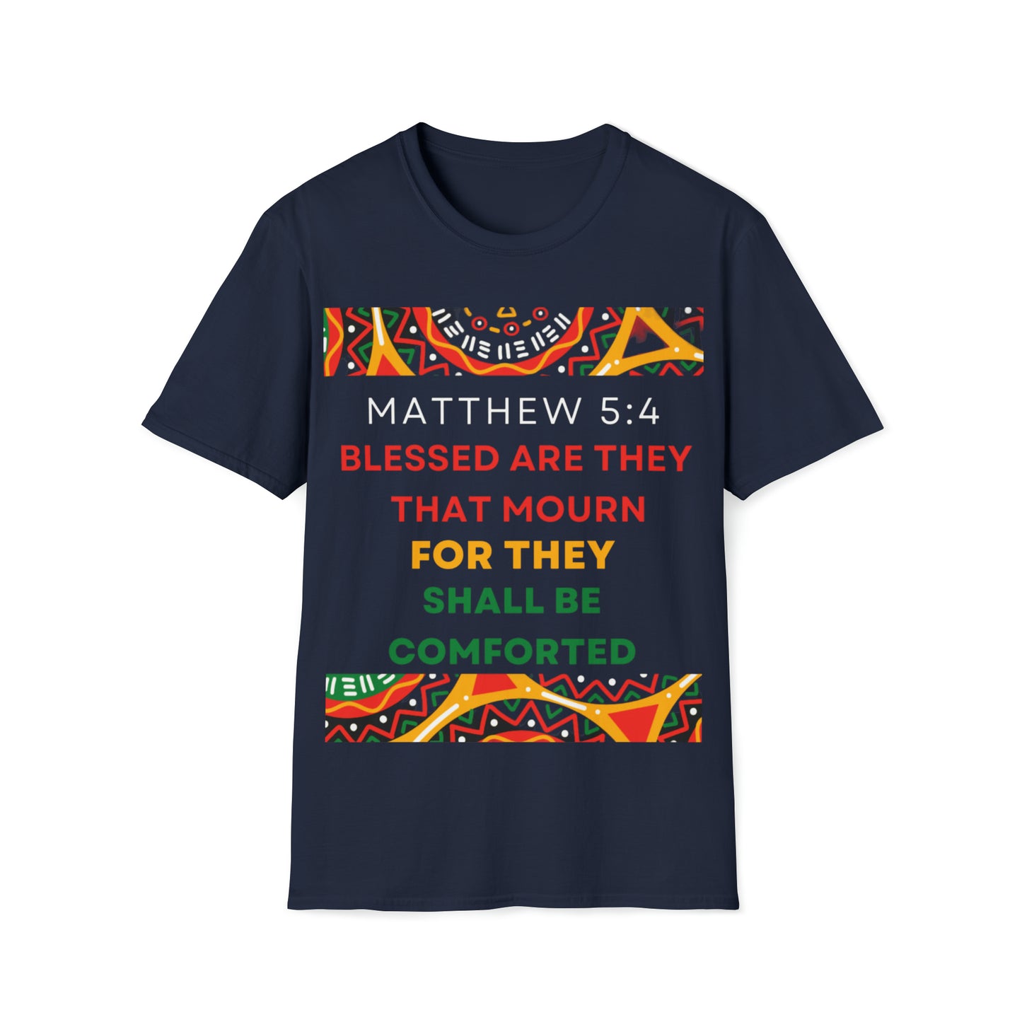 Blessed Are They That Mourn Unisex Softstyle T-Shirt