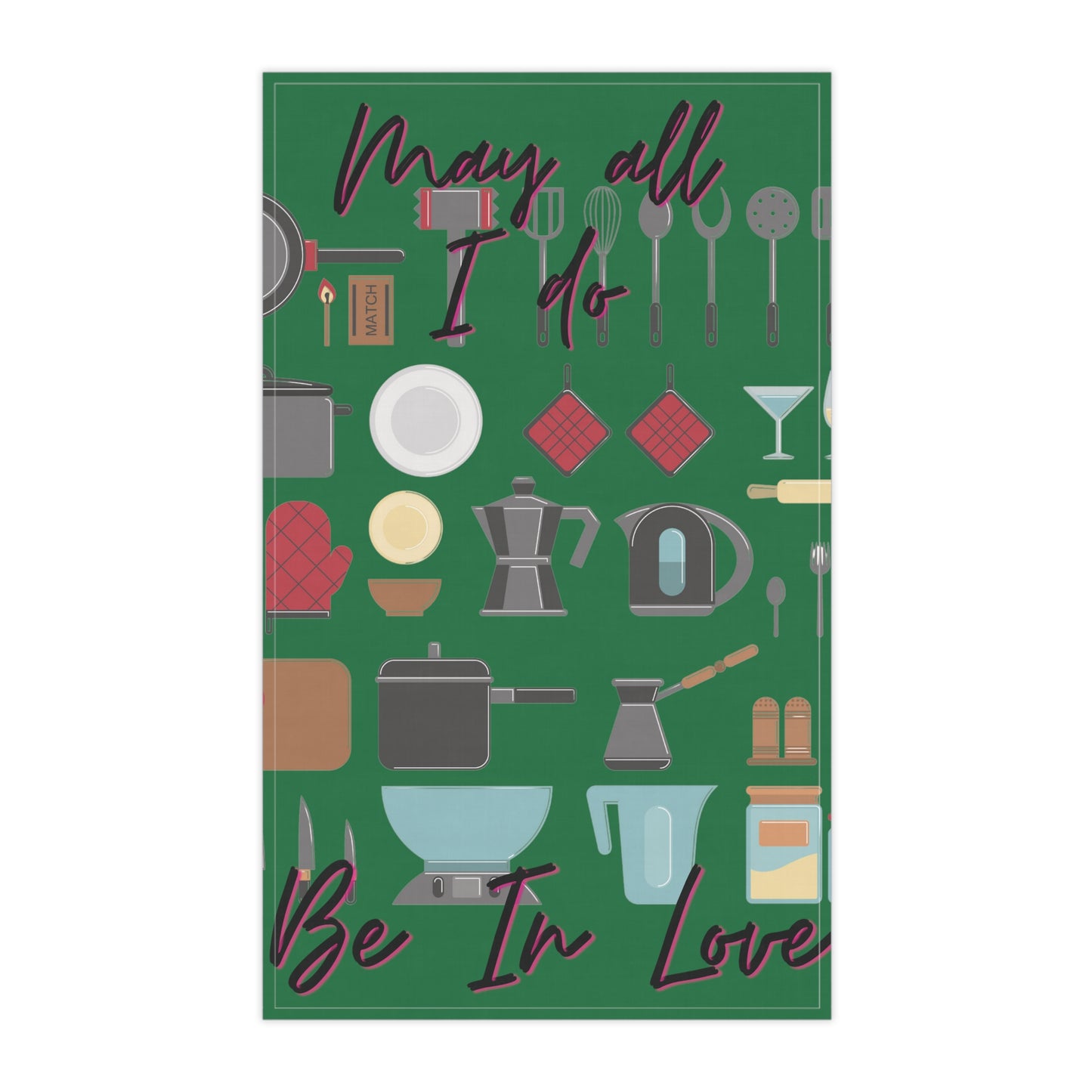 In Love Kitchen Towel