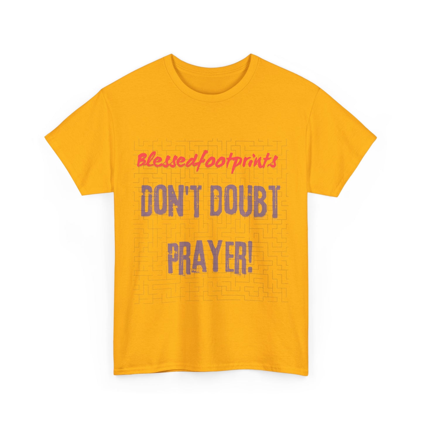 Don't Doubt Prayer Unisex Heavy Cotton Tee