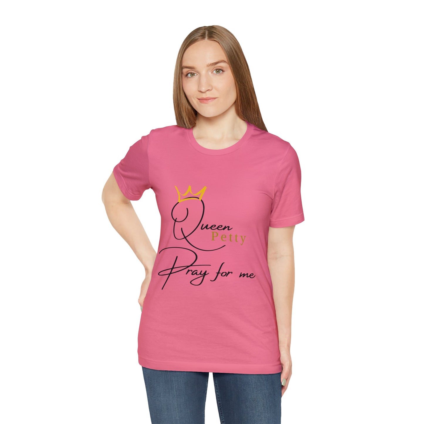 Pray for Queen Petty Unisex Jersey Short Sleeve Tee