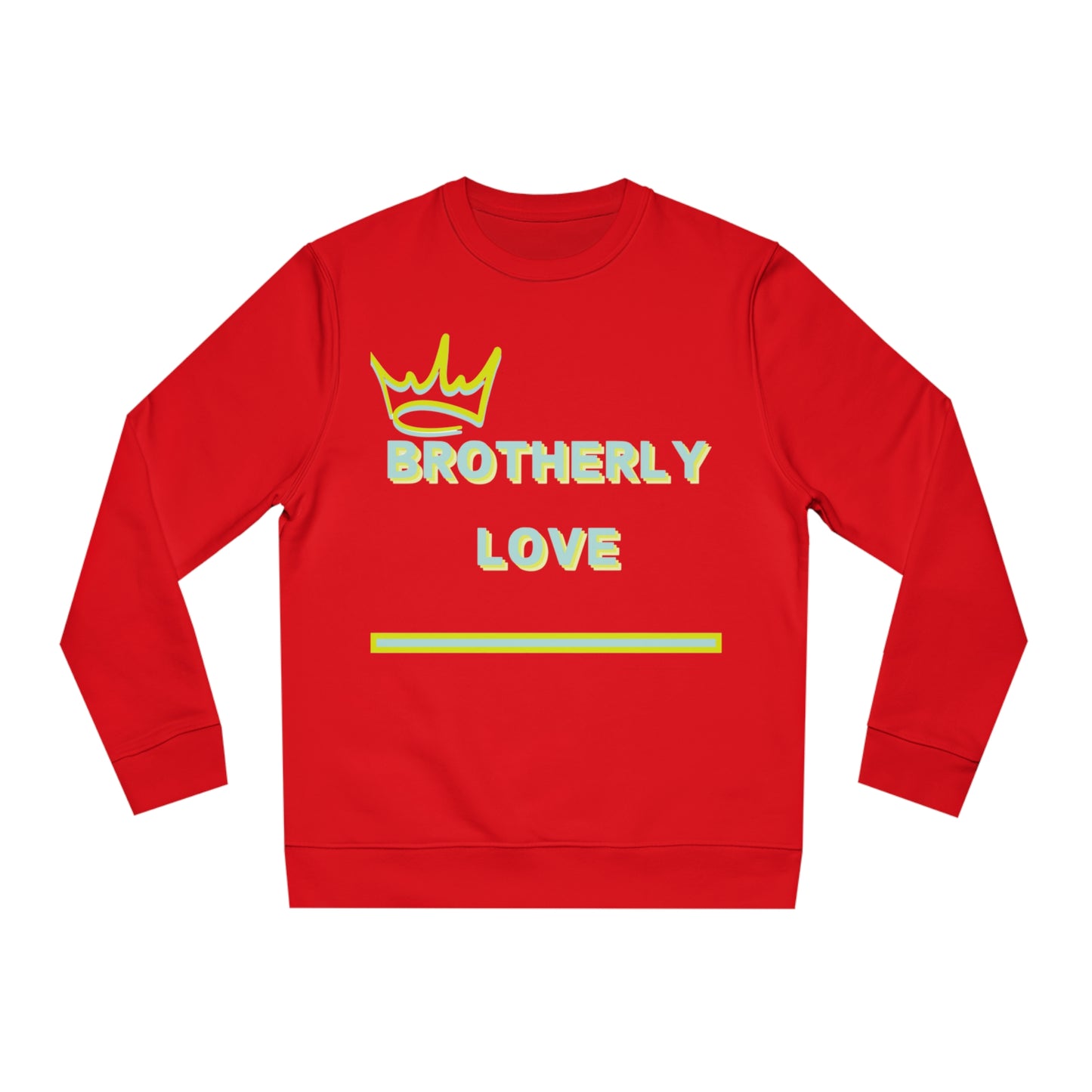 Brotherly Love Unisex Changer Sweatshirt