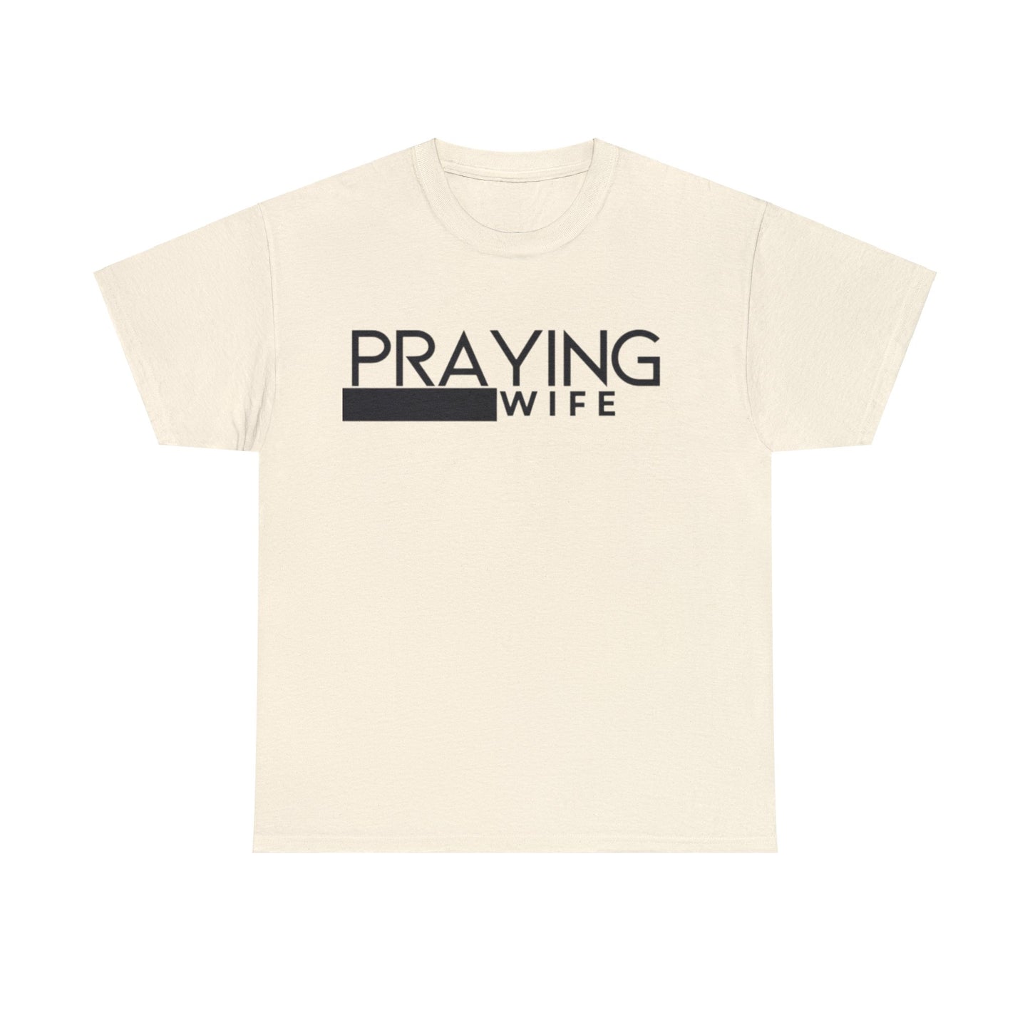 Praying Wife Unisex Heavy Cotton Tee