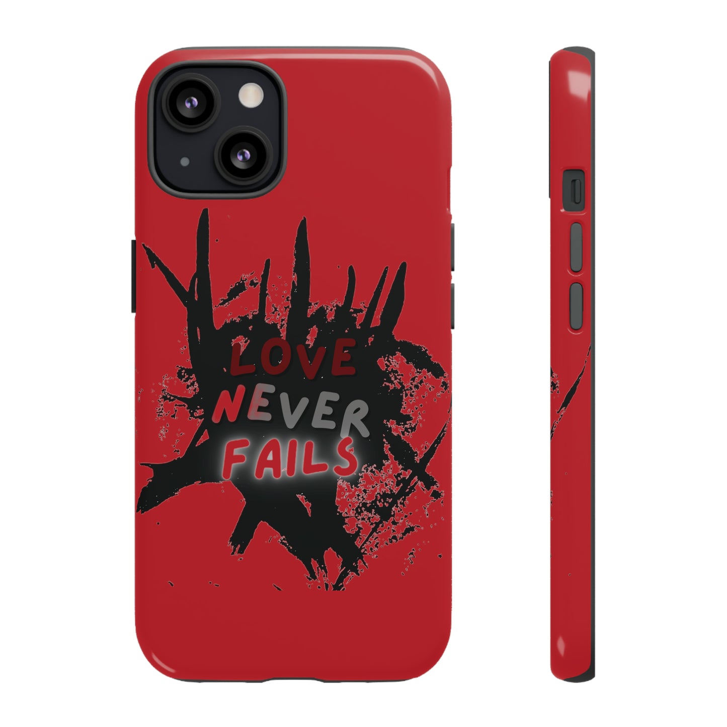 Love Never Fails Red Tough Cases