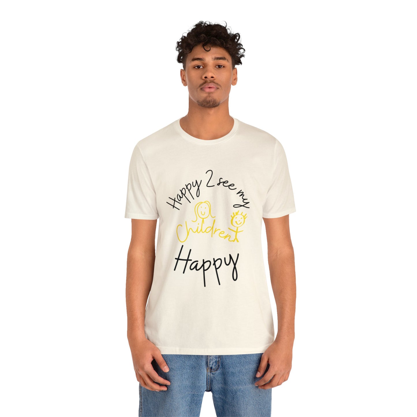 Happy Unisex Jersey Short Sleeve Tee