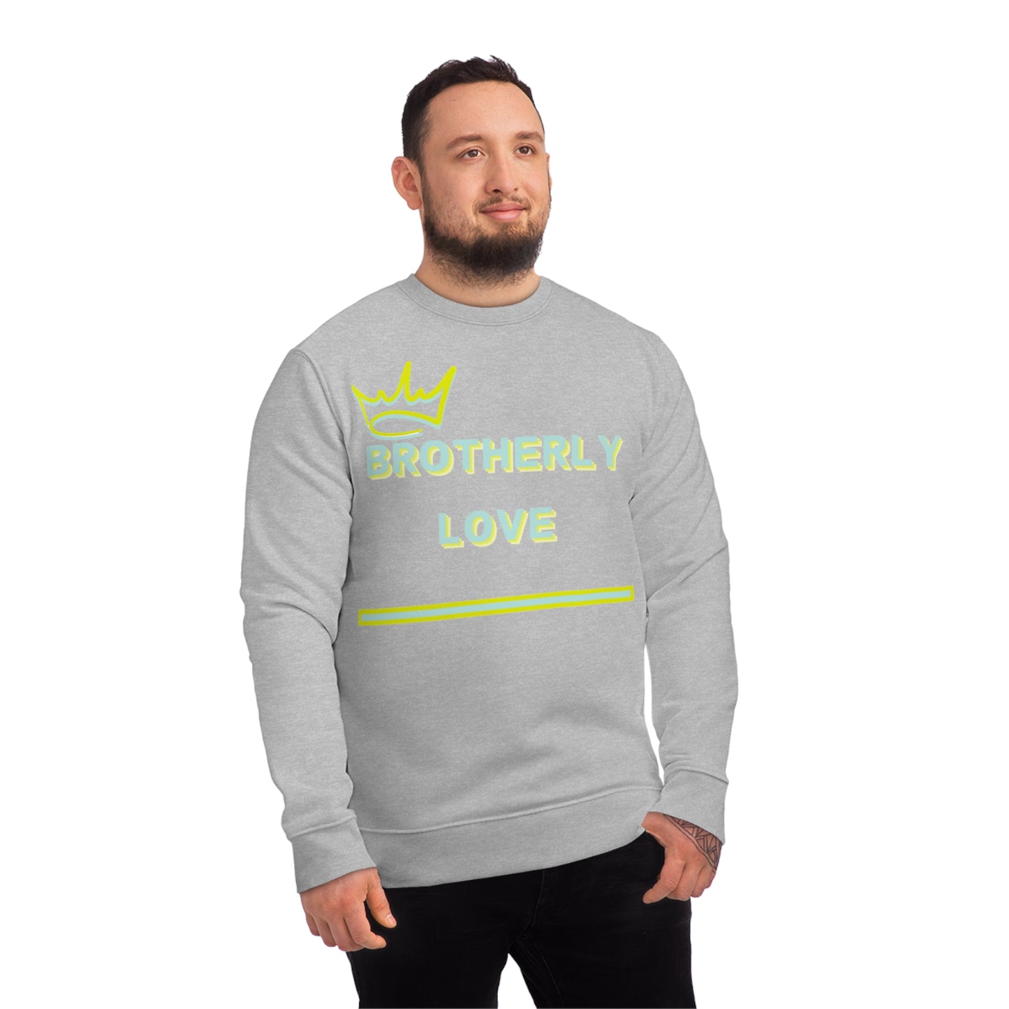 Brotherly Love Unisex Changer Sweatshirt