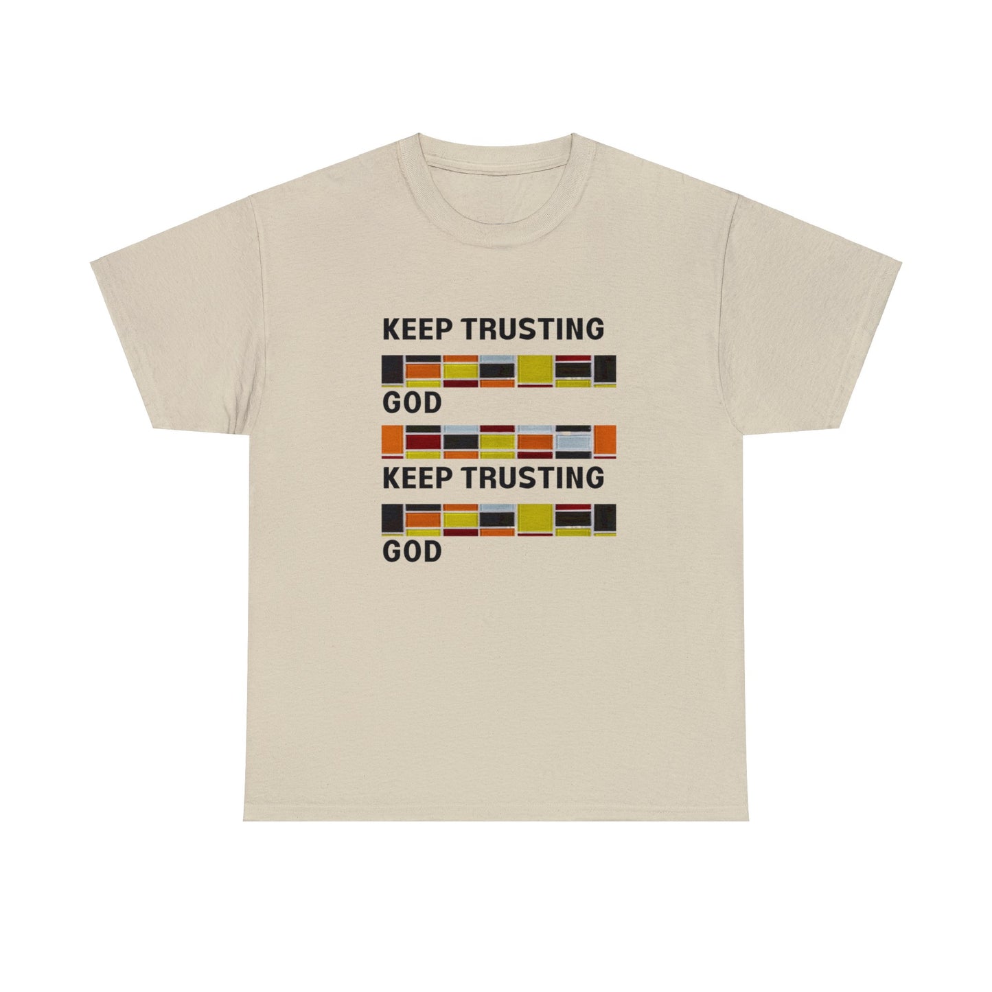 Keep Trusting God V2 Unisex Heavy Cotton Tee