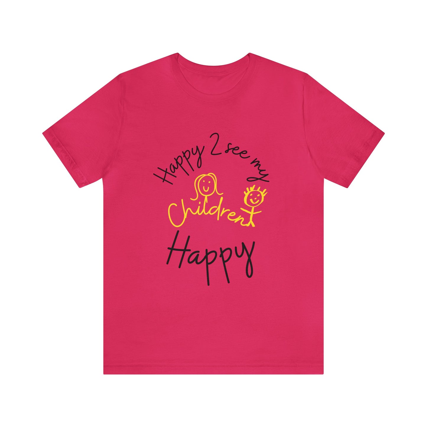 Happy Unisex Jersey Short Sleeve Tee